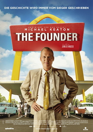 Beste Gute Filme: Filmplakat The Founder