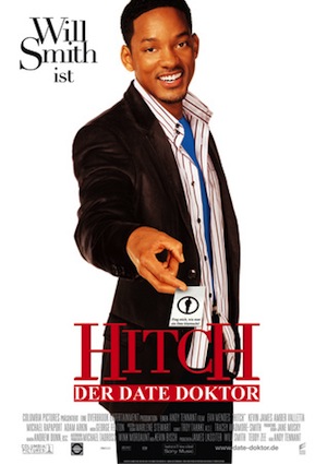 Beste Gute Filme: Filmplakat Hitch - der Date Doktor