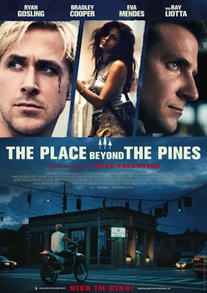 Beste Gute Filme: Filmplakat The Place Beyond the Pines